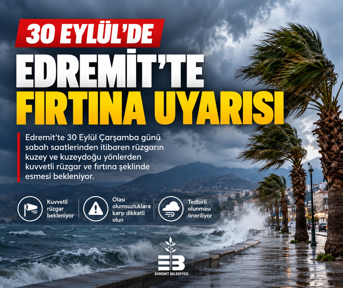 30 Eylül’de Edremit’te Fırtına Uyarısı